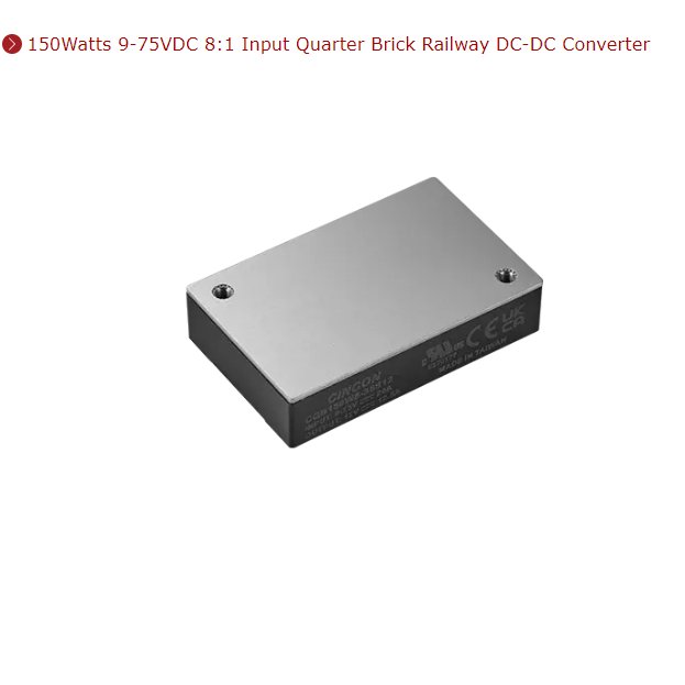 CINCON底盘安装直流电源CQB150W-110S28-CMFC CQB150W-110S15-CMFD CQB150W-110S05-CMFC CQB150W-110S12-CMFD CQB150W-110S05-CMFC CQB150W-110S12-CMFD
